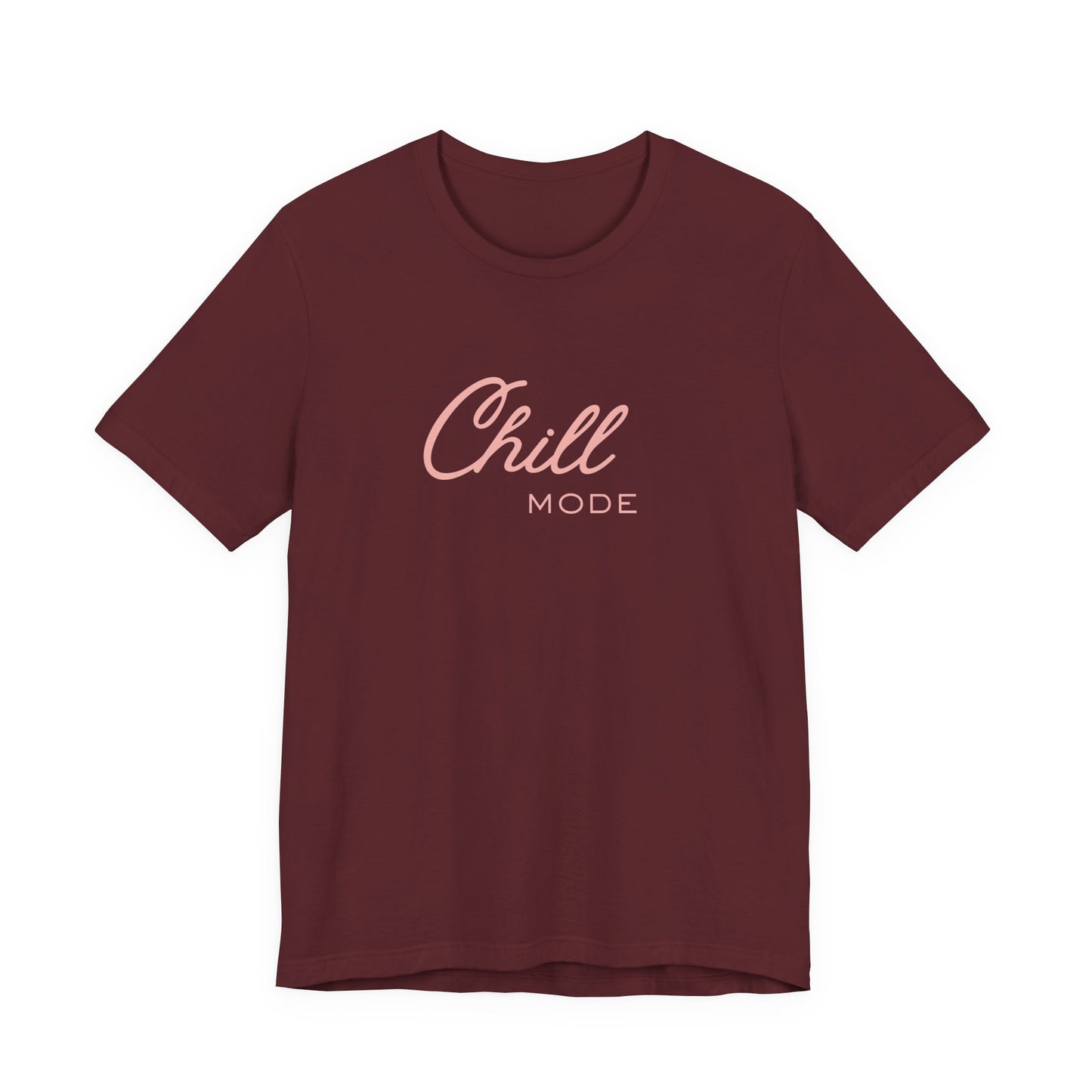 Chill Mode T‑Shirt — Relaxed 'Chill Mode' Graphic Unisex Tee Pink Lettering Beach / Lake