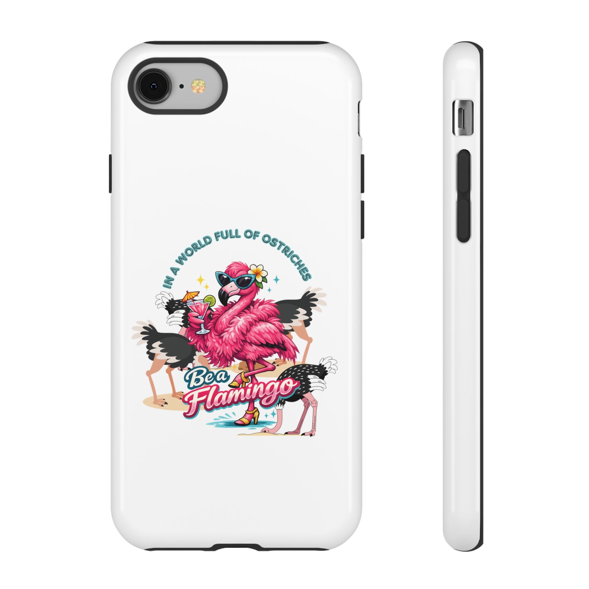 Phone Case — "Be a Flamingo" Retro Tropical Phone Case