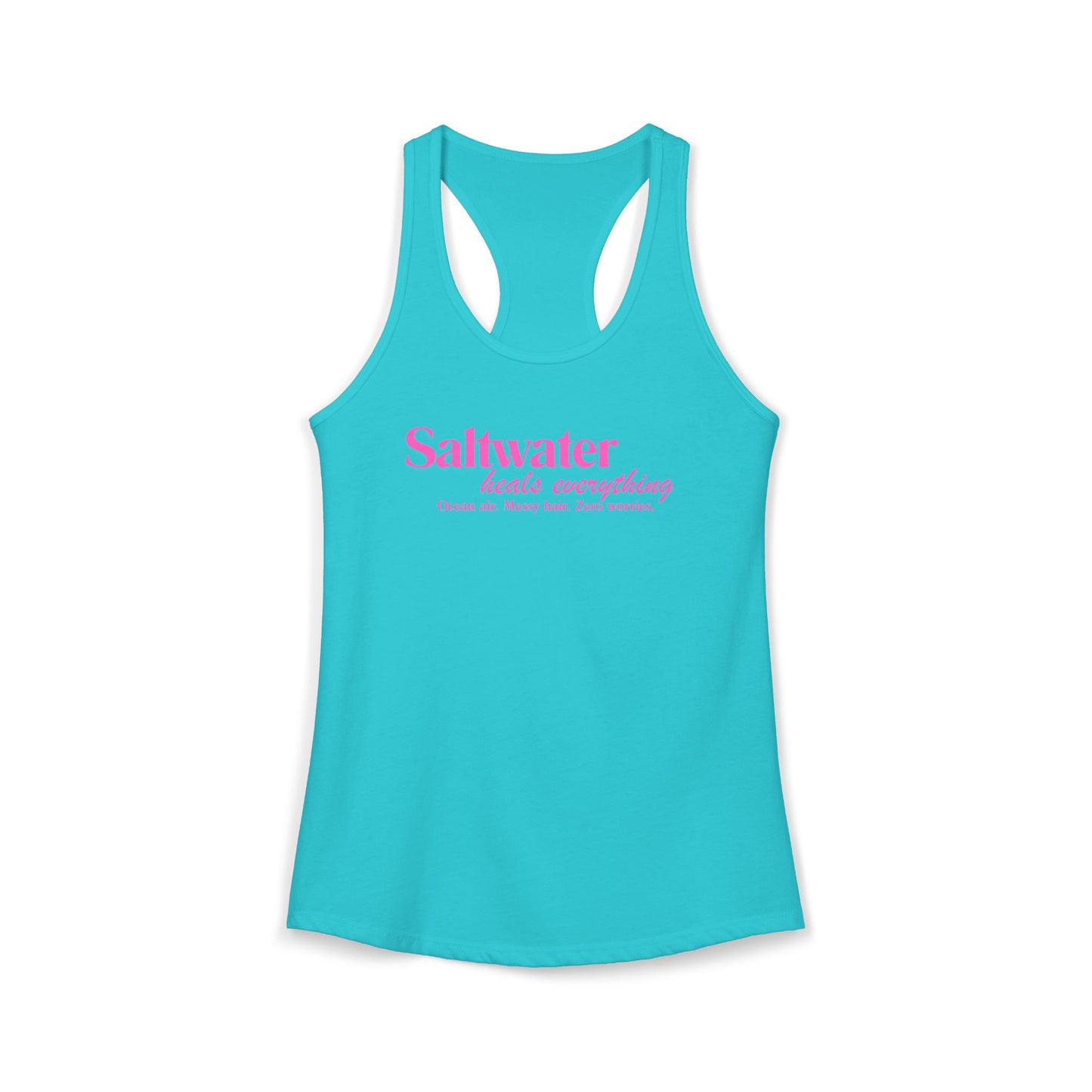 Women's Ideal Racerback Beach Tank Saltwater Heals Everything pink lettering