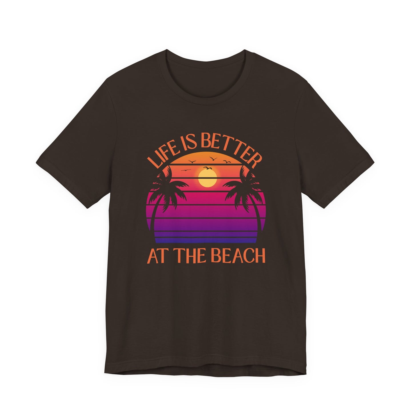 Life Is Better At The Beach Unisex T-Shirt - Retro Sunset Palm - Orange Lettering