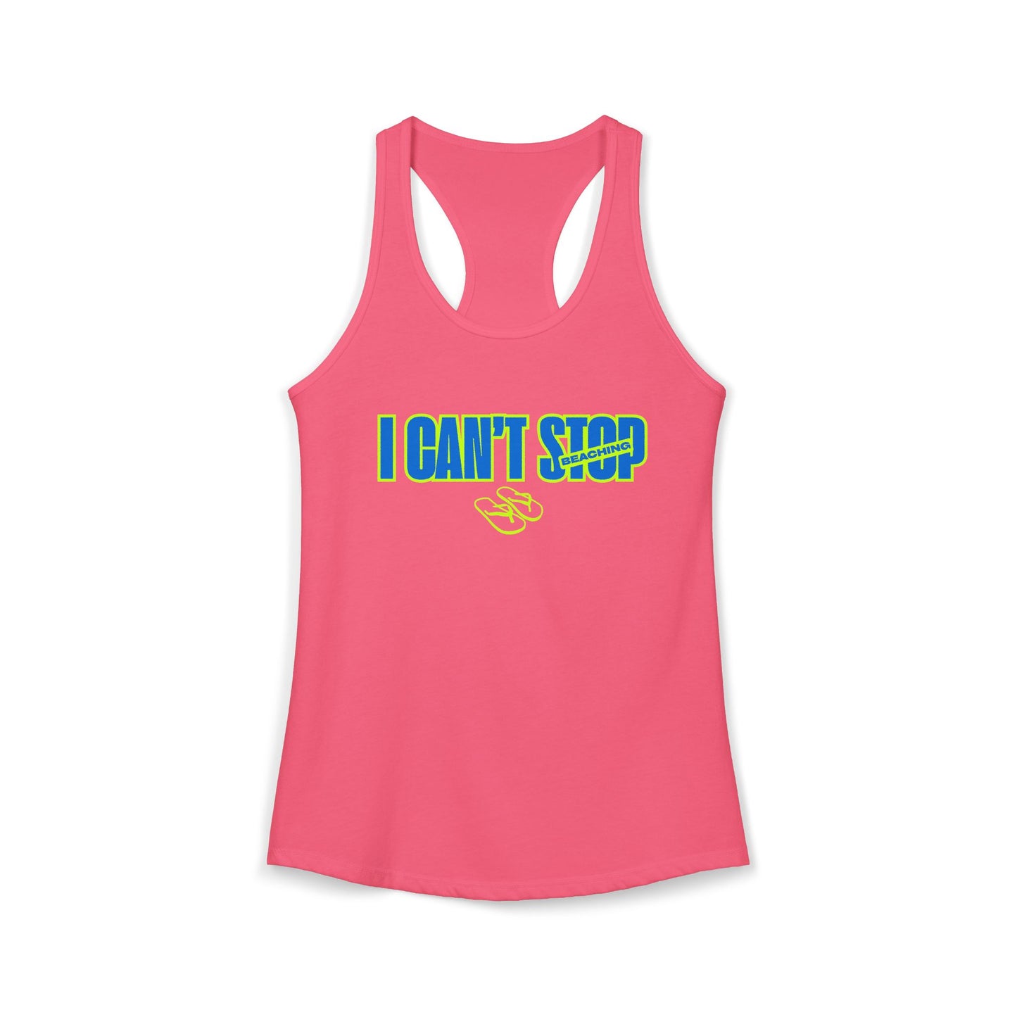 Women's Ideal Racerback Tank – Can't Stop Beaching