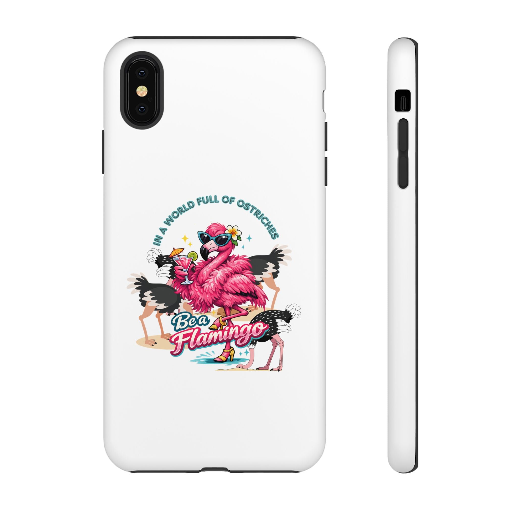 Phone Case — "Be a Flamingo" Retro Tropical Phone Case