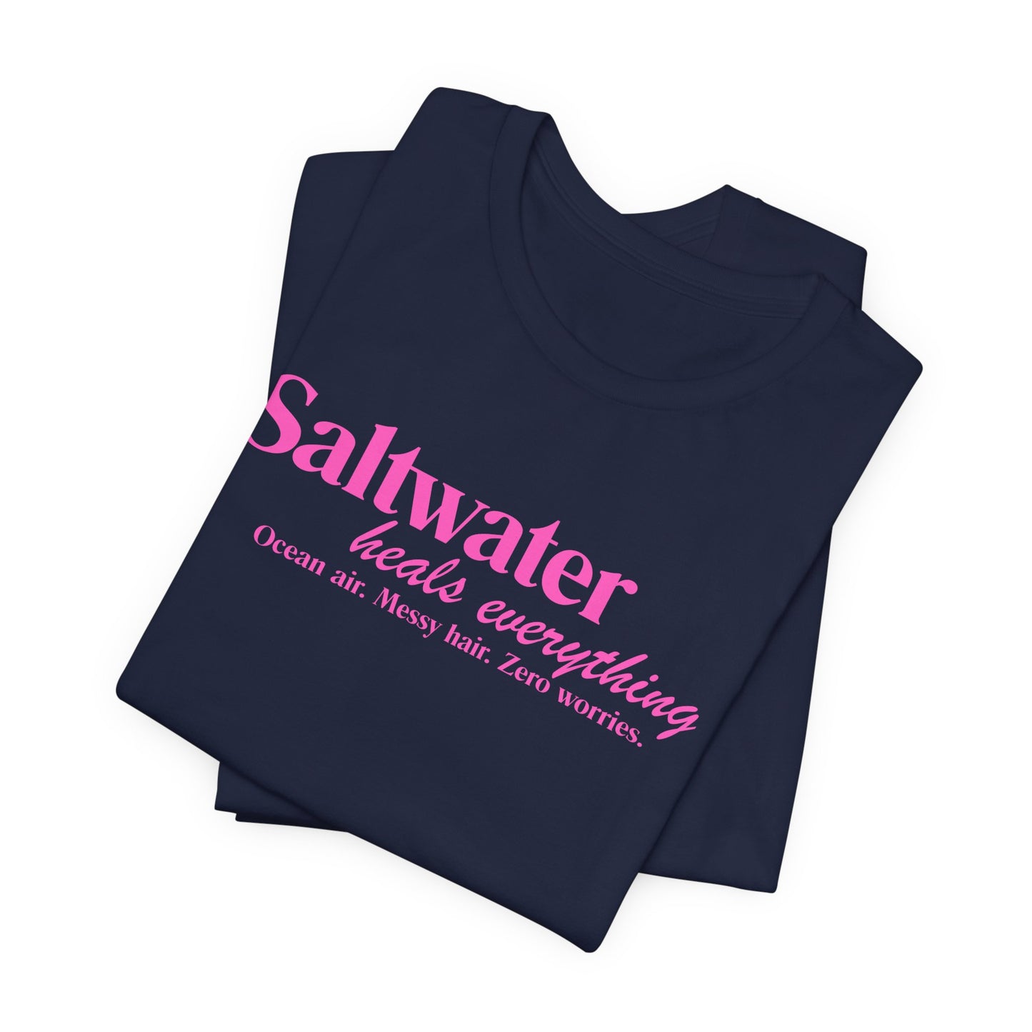 Saltwater Heals Everything Unisex T-Shirt - Pink Lettering Beach Shirt