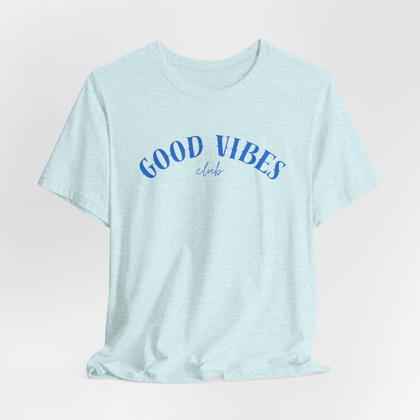 Good Vibes Tee — 'Good Vibes Club' Casual Graphic Unisex T-Shirt Beach / Lake