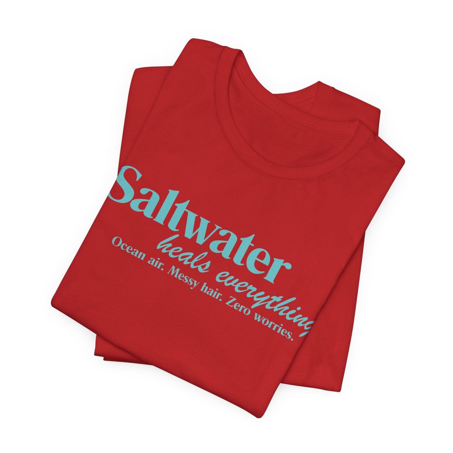 Saltwater Heals Everything Unisex T-Shirt - Beach  Coastal Vacation Shirt Light Blue Letters