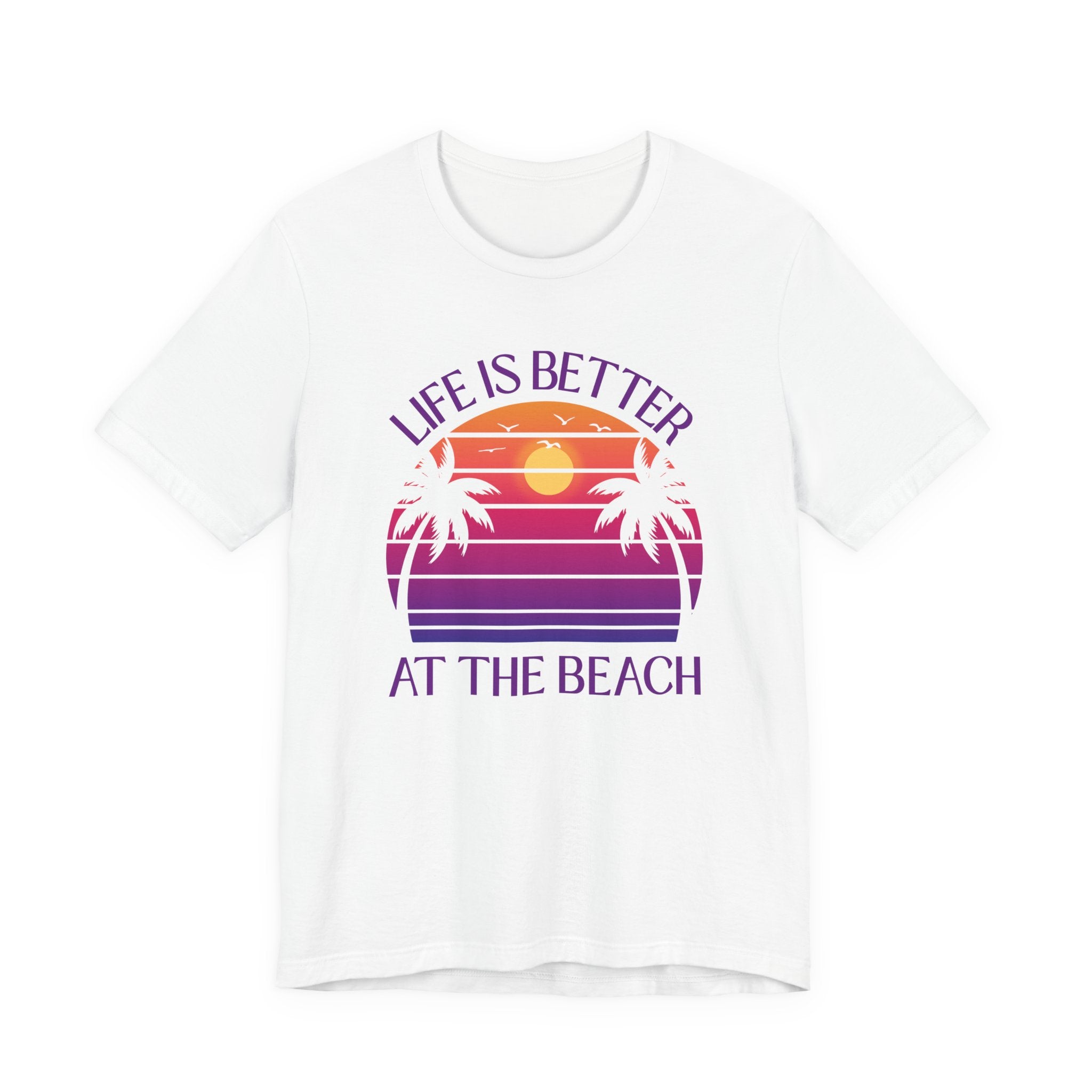Life Is Better At The Beach Shirt - Retro Sunset Palm Tree Tee