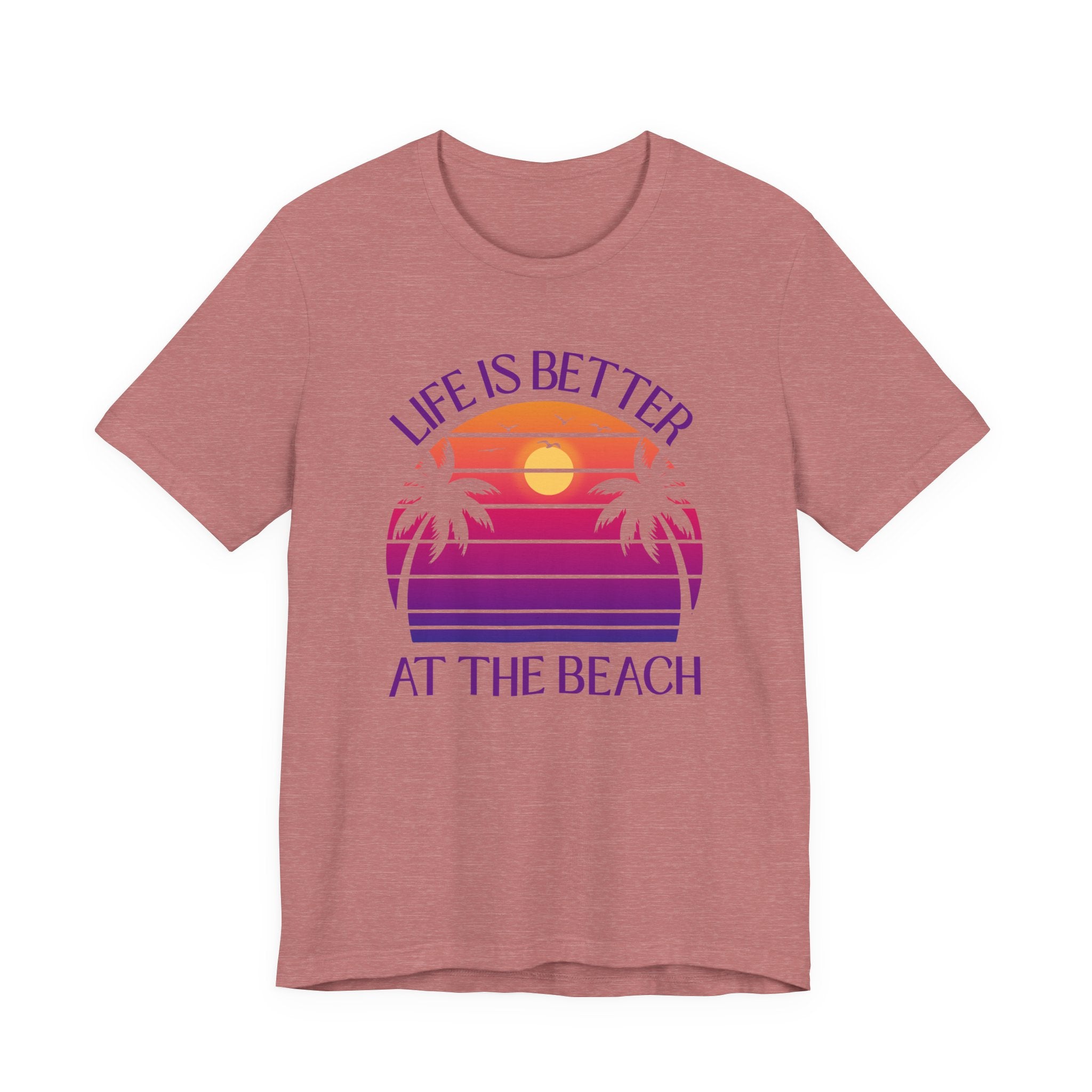 Life Is Better At The Beach Shirt - Retro Sunset Palm Tree Tee