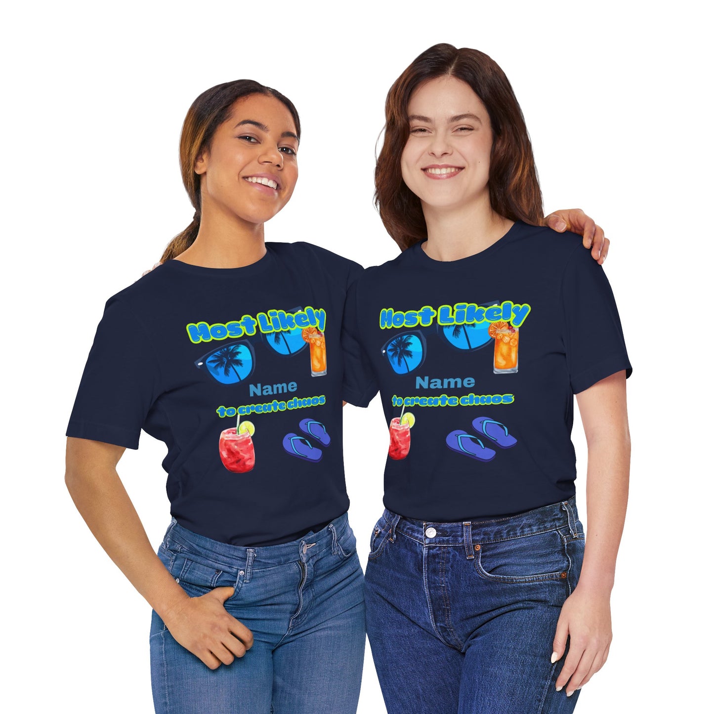 Girls Trip - Most Likely to Create Chaos - Group Crew  Unisex T-Shirt