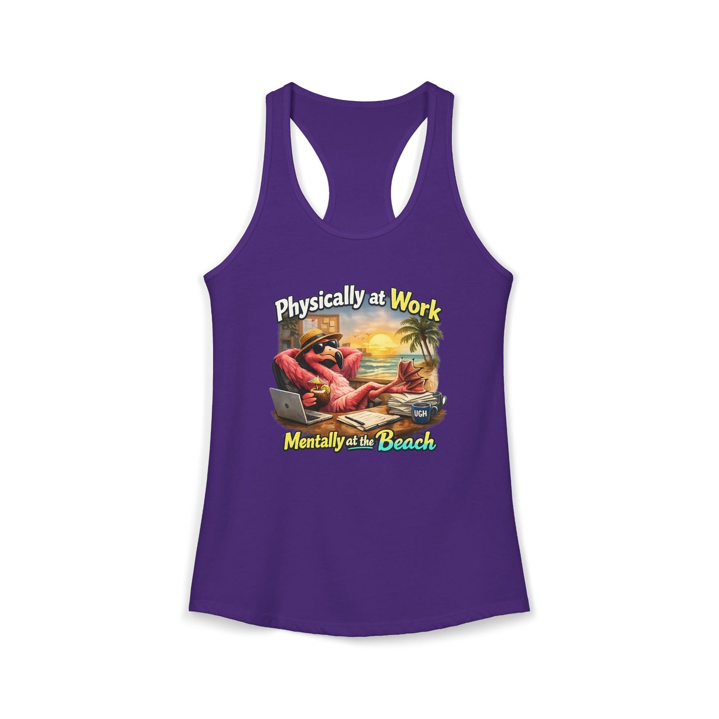 Physically at Work Mentally at the Beach Women's Racerback Tank - Funny Flamingo  T-shirt