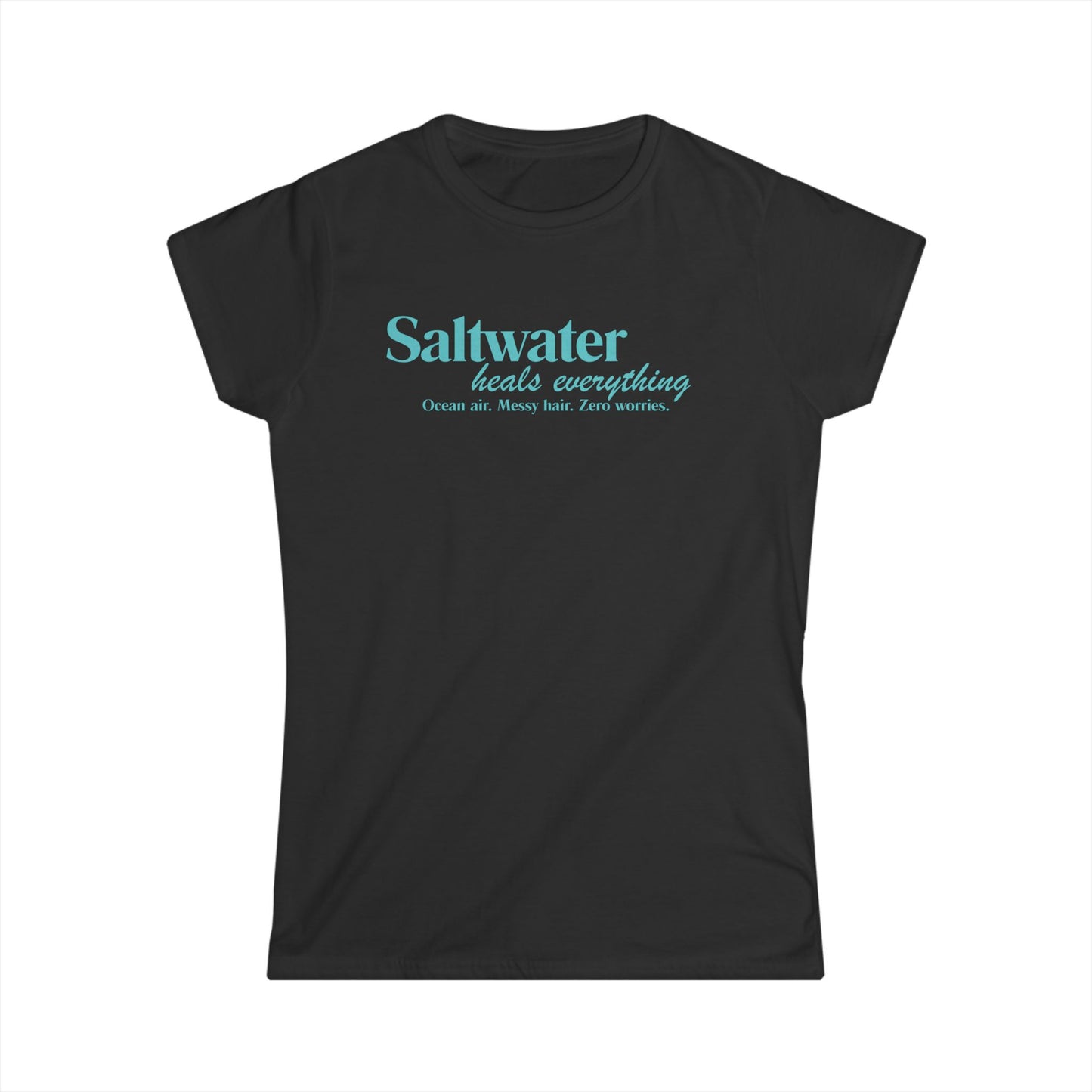 Saltwater Heals Everything Women's T-Shirt - Beach Coastal Graphic Shirt Blue Lettering