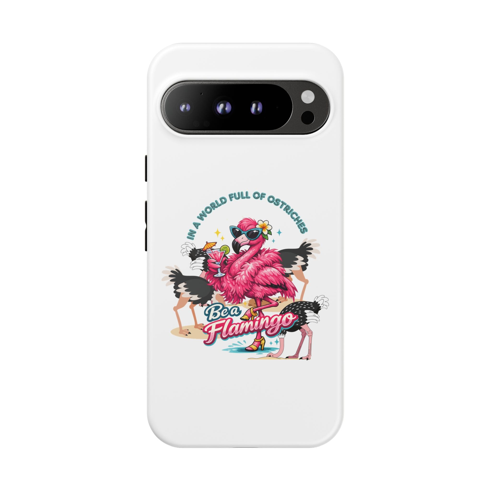 Phone Case — "Be a Flamingo" Retro Tropical Phone Case