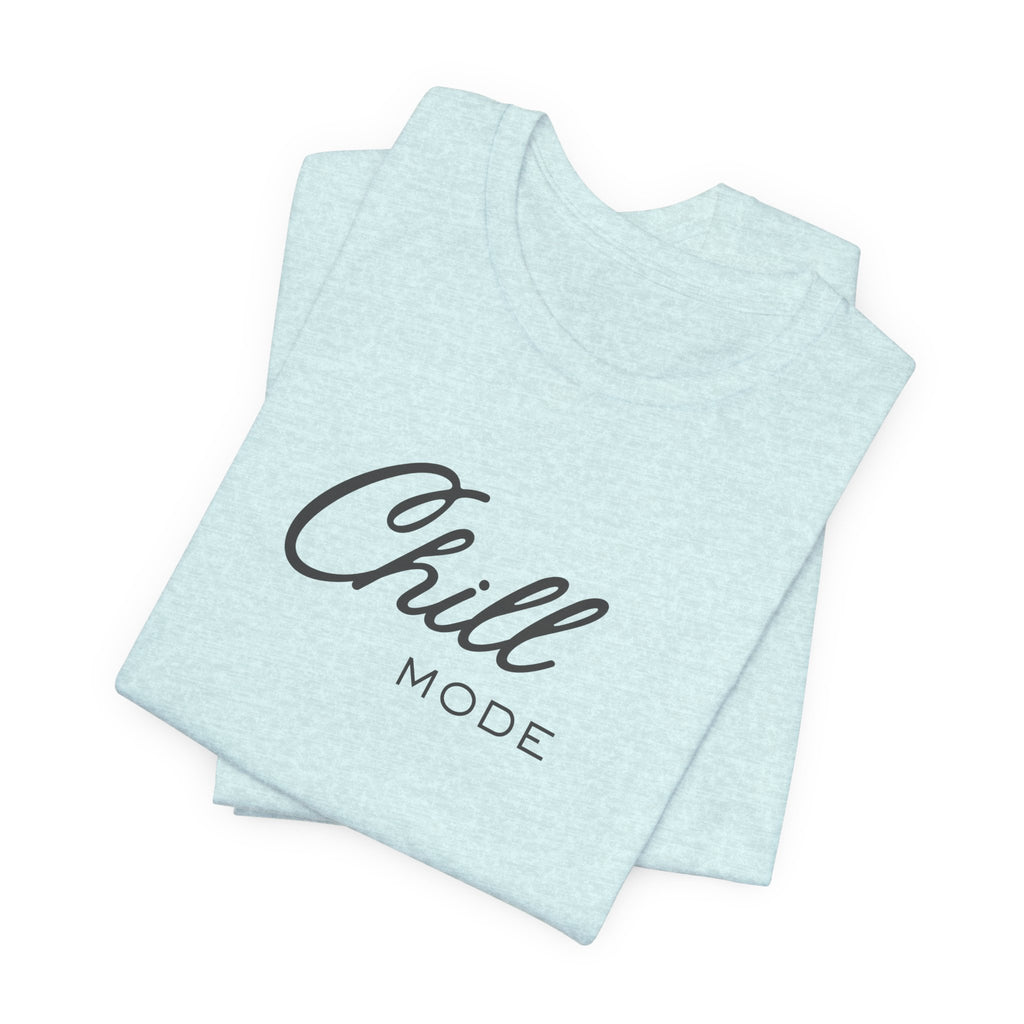 Chill Mode Tee — Minimal Relaxed Graphic Unisex T‑Shirt