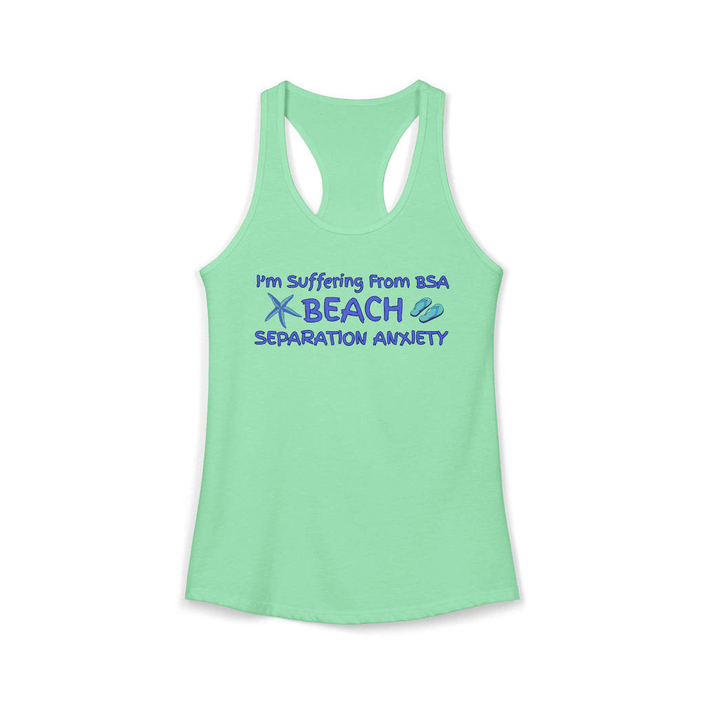 Beach Separation Anxiety BSA Women's Racerback Tank - Funny Beach Graphic