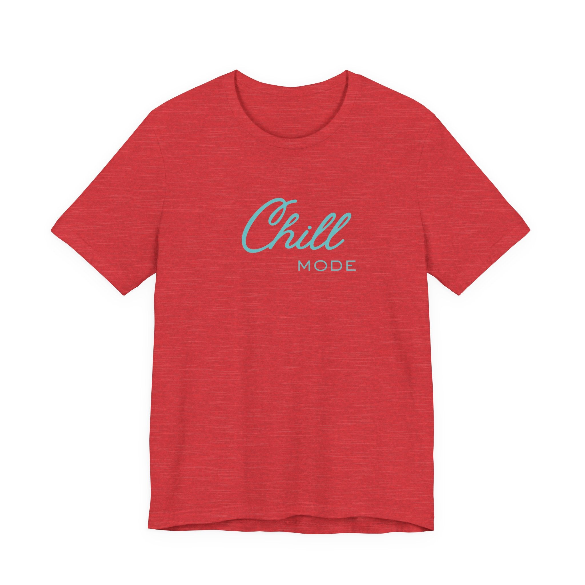 Chill Mode Tee — Casual Relaxed Graphic Unisex T‑Shirt ("Chill Mode")