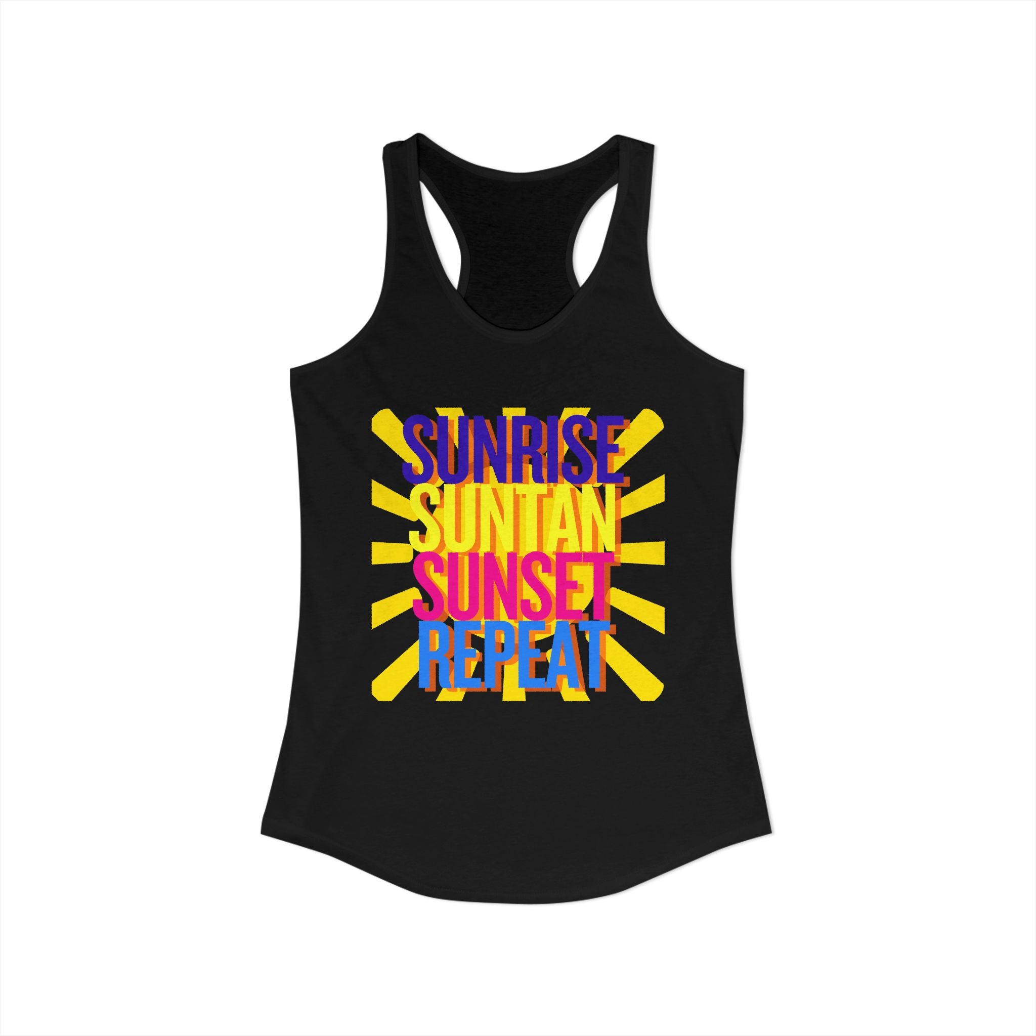 Sunrise Sunbake Sunset Repeat Women's Racerback Tank - Beach Vibes