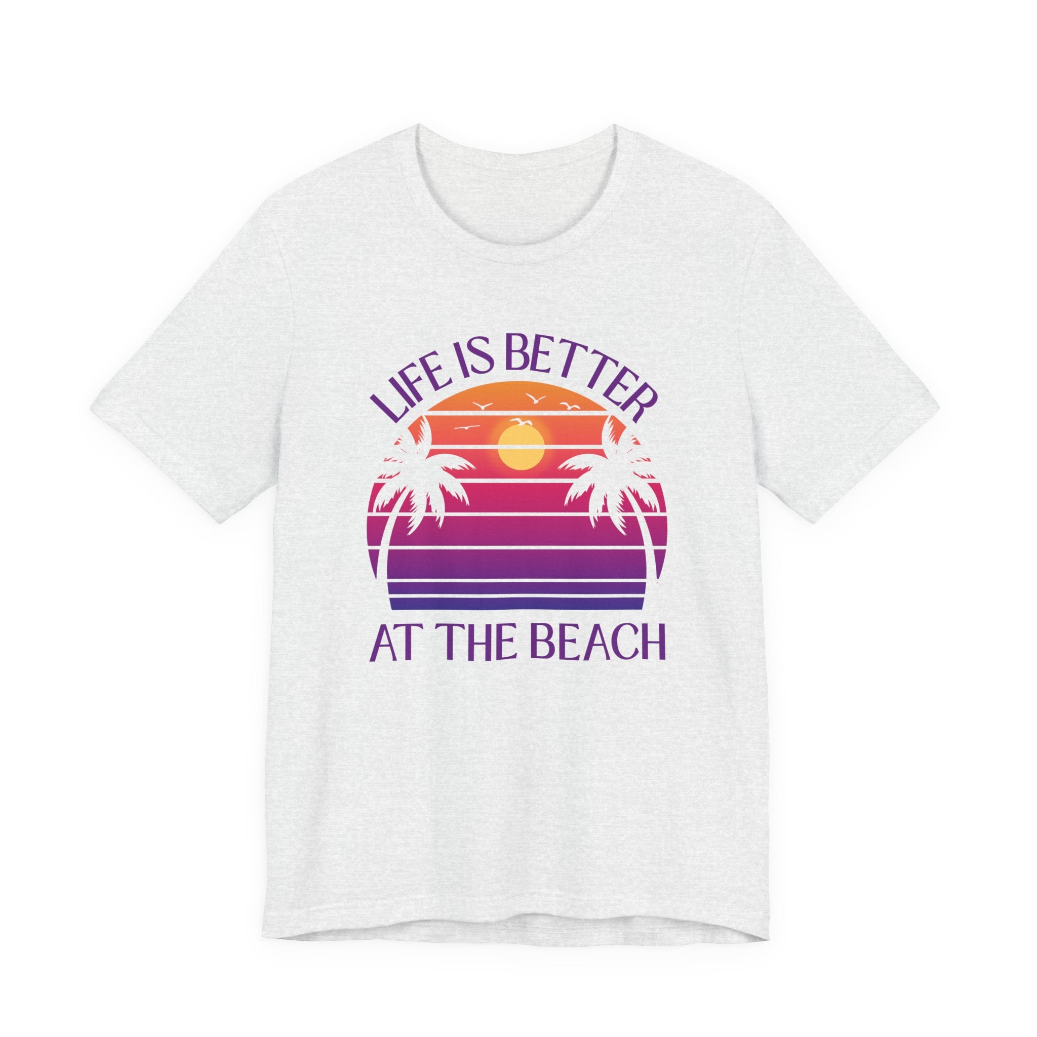 Life Is Better At The Beach Shirt - Retro Sunset Palm Tree Tee