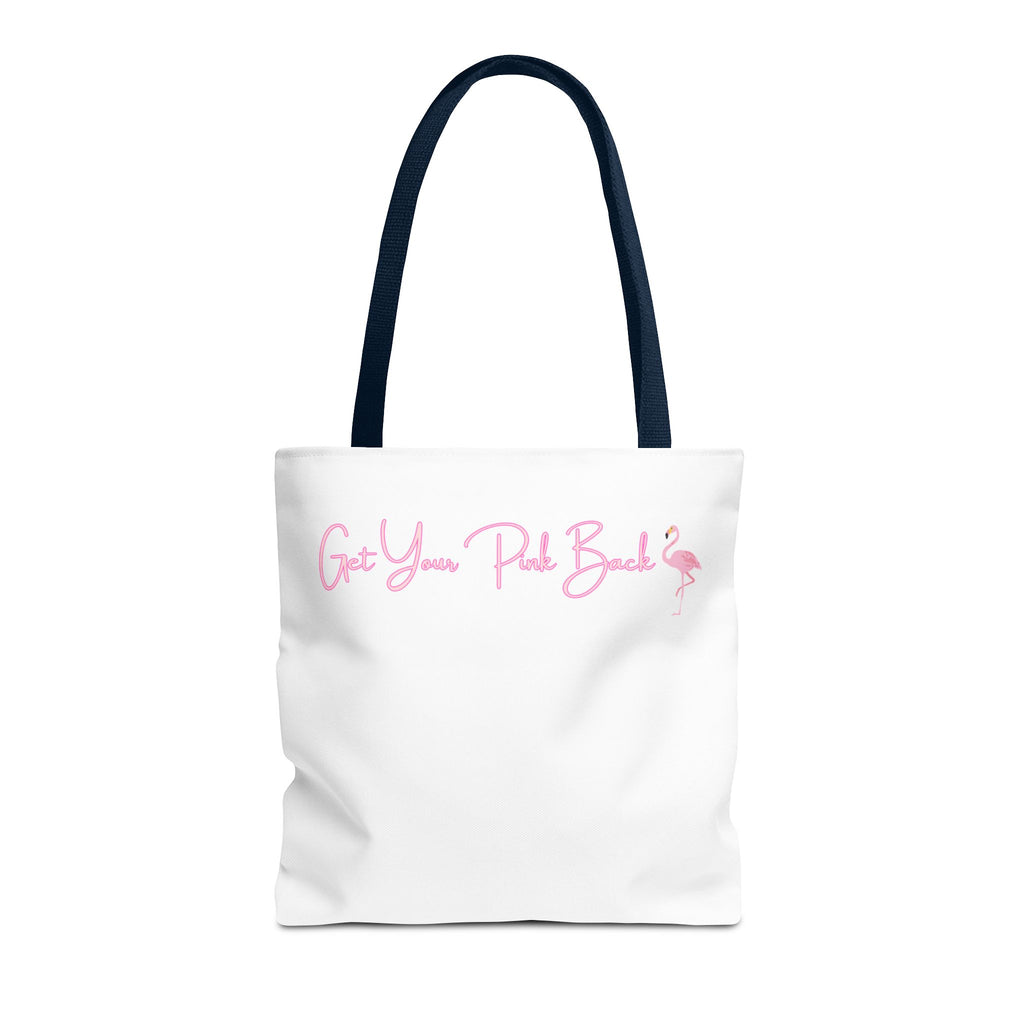 Get Your Pink Back Tote Bag – Soft Pink Flamingo Strength & Resilience
