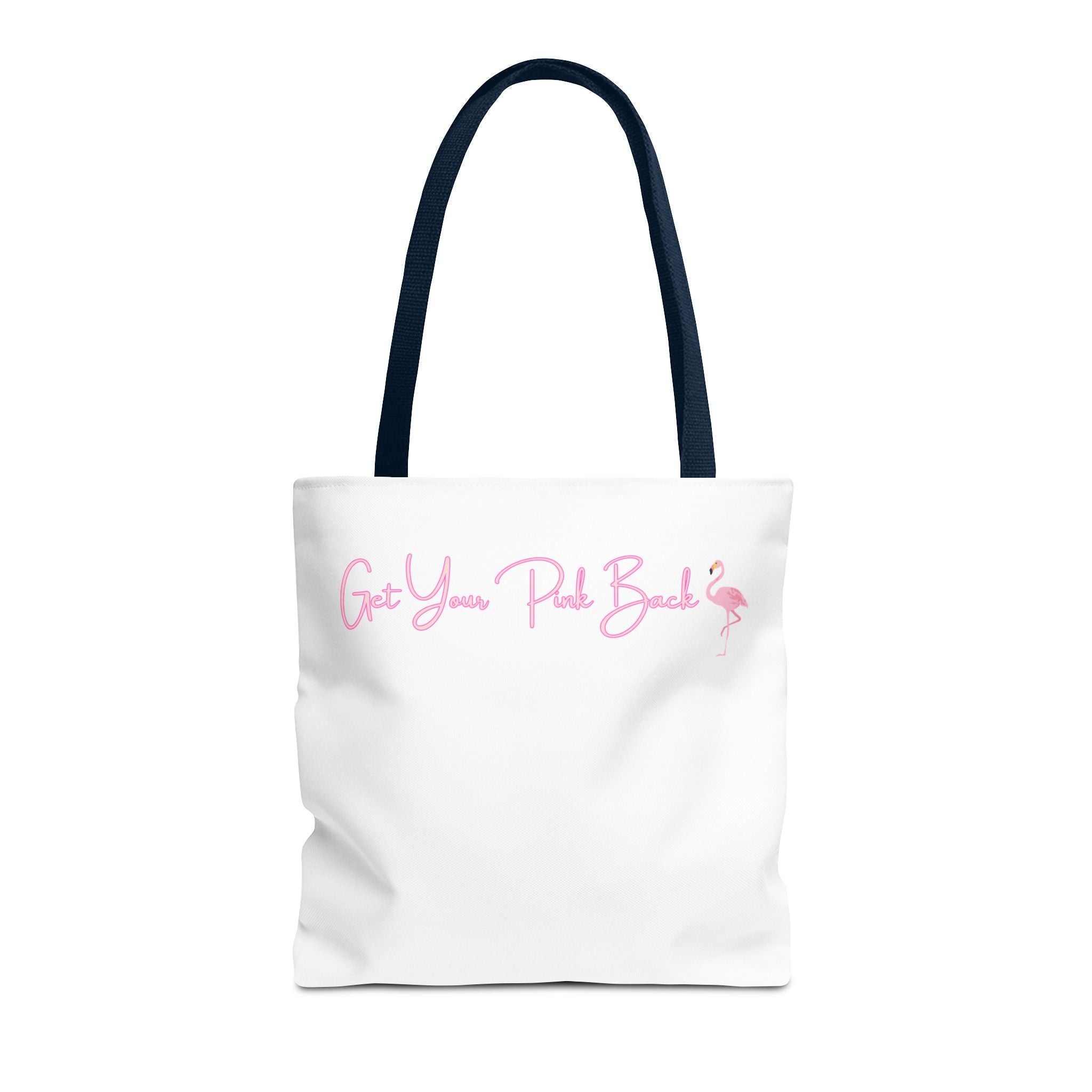 Get Your Pink Back Tote Bag – Soft Pink Flamingo Strength & Resilience