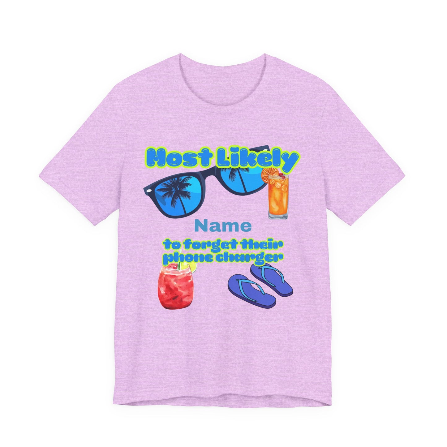 Girls Trip - Most Likely to Forget Their Phone Charger - Group Crew  Unisex T-Shirt