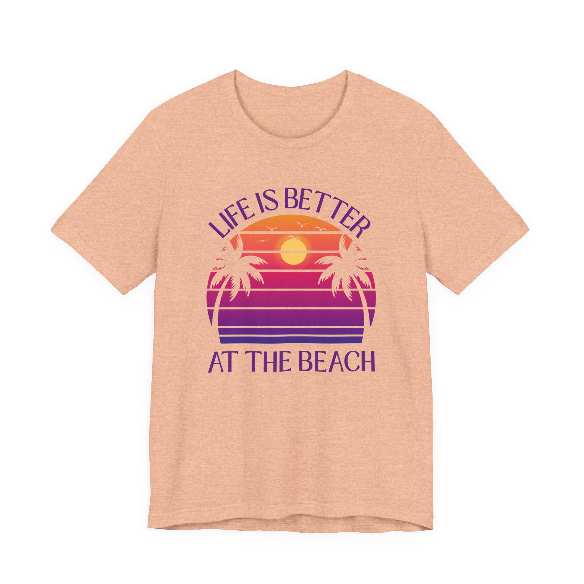 Life Is Better At The Beach Shirt - Retro Sunset Palm Tree Tee