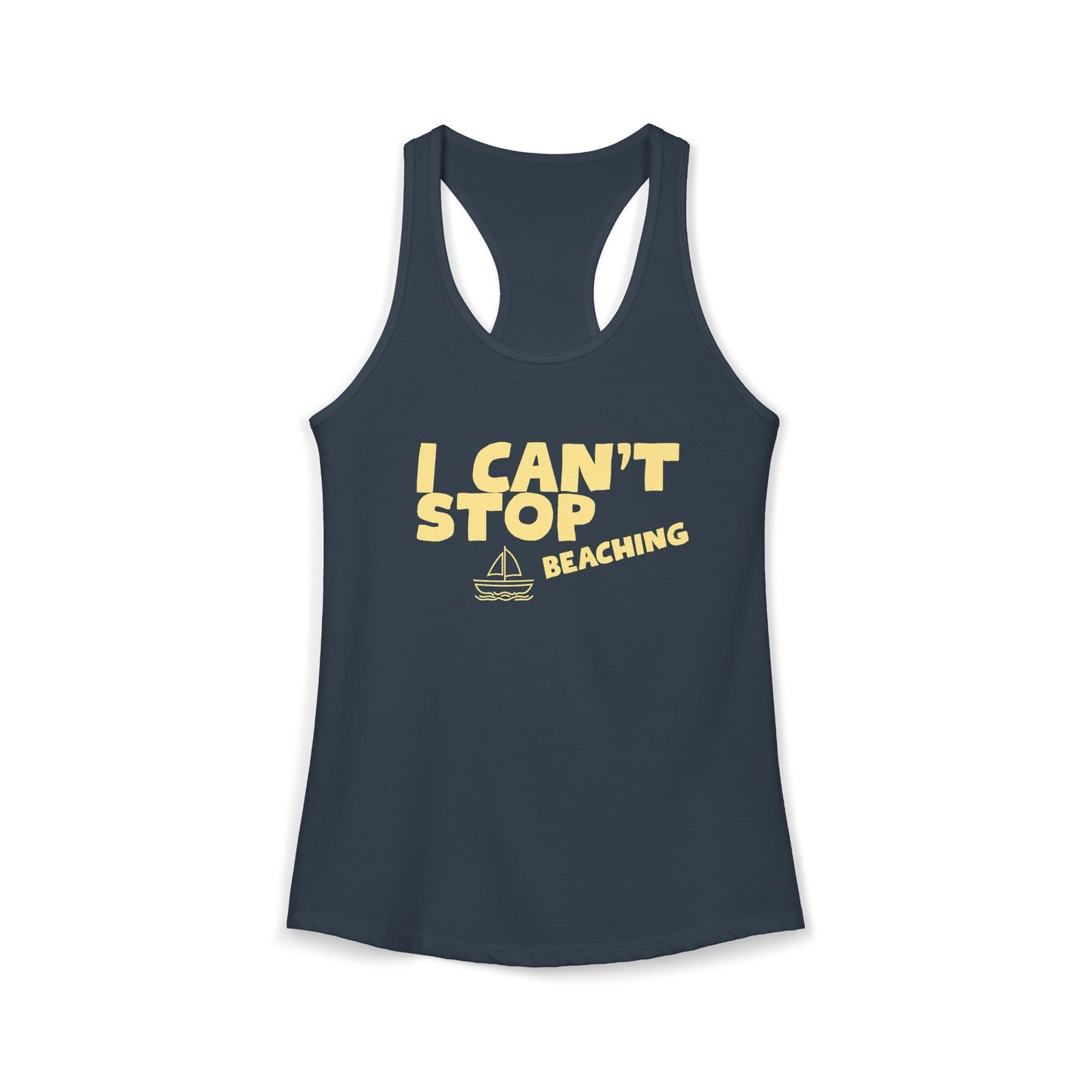 Women's Ideal Racerback Tank – I CAN'T STOP BEACHING
