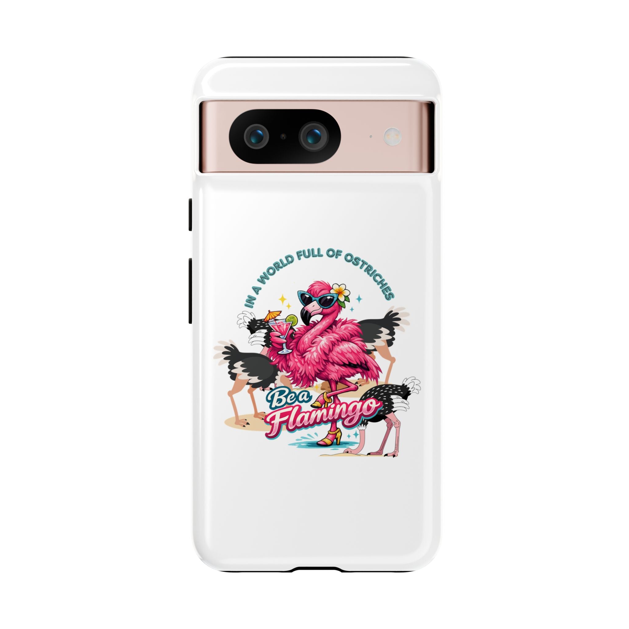 Phone Case — "Be a Flamingo" Retro Tropical Phone Case
