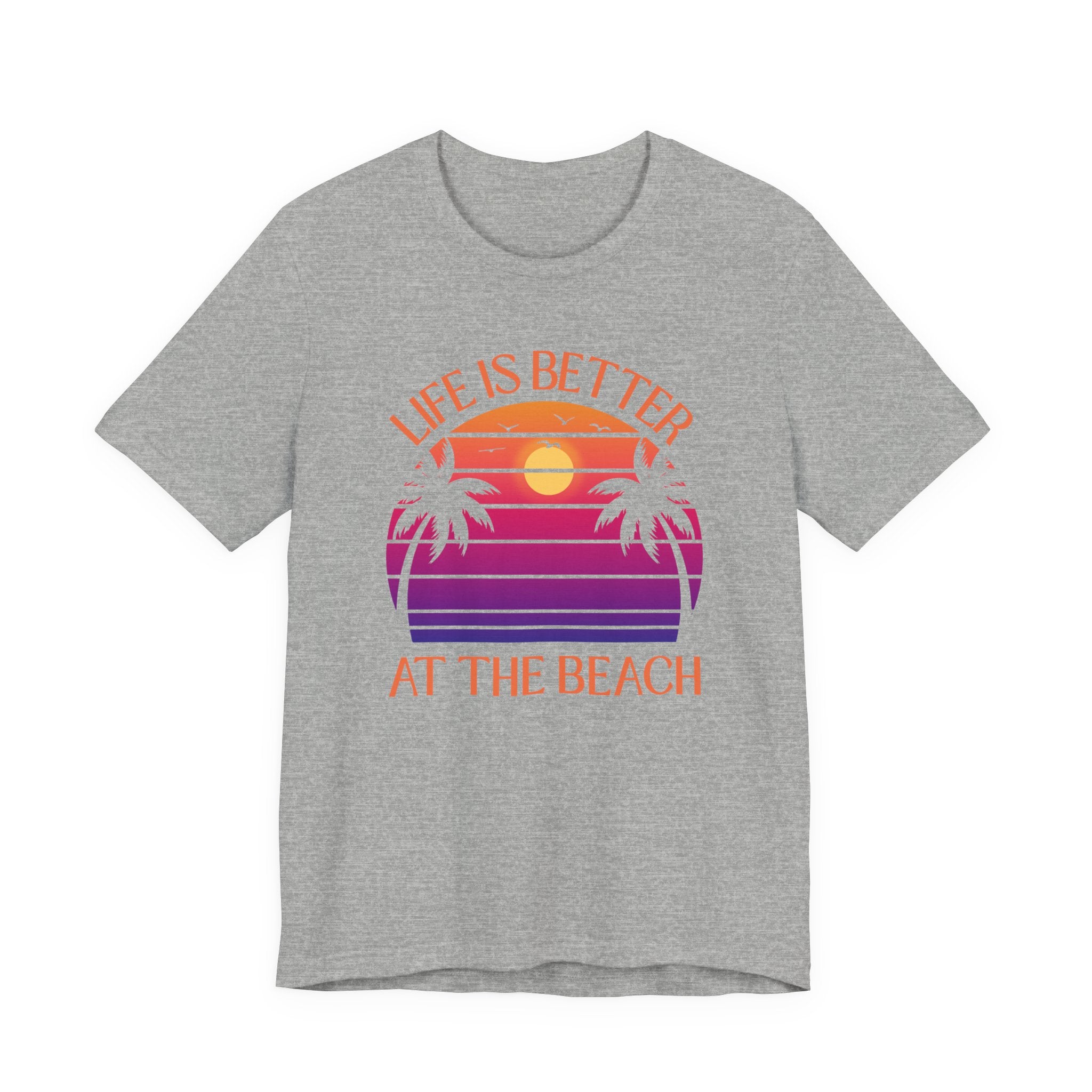 Life Is Better At The Beach Unisex Tee - Retro Sunset Palm Shirt