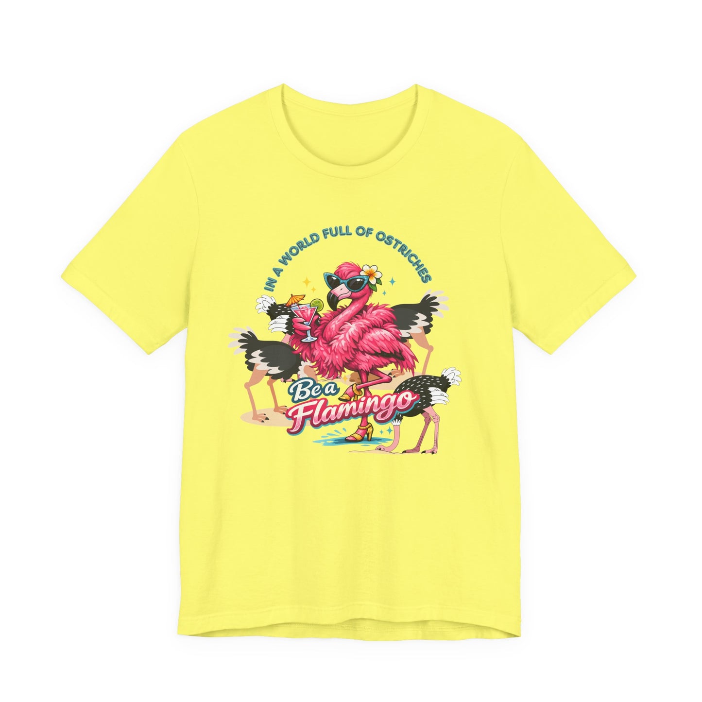 Be a Flamingo Unisex T-Shirt – Tropical Retro Flamingo Graphic Tee