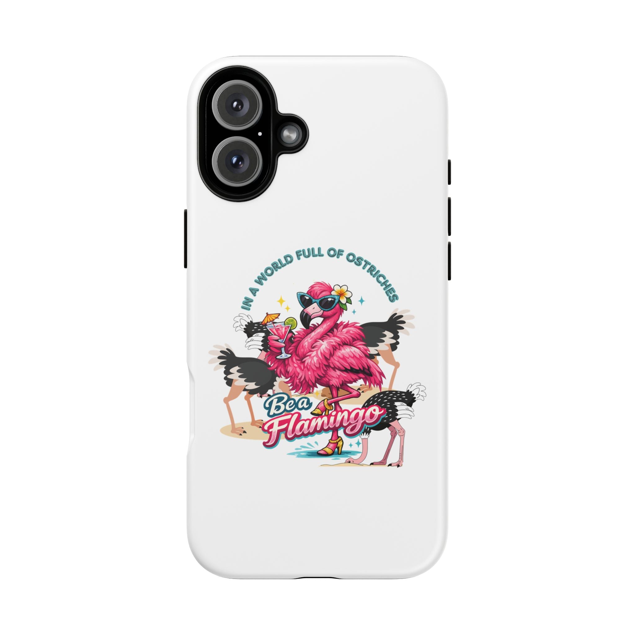 Phone Case — "Be a Flamingo" Retro Tropical Phone Case