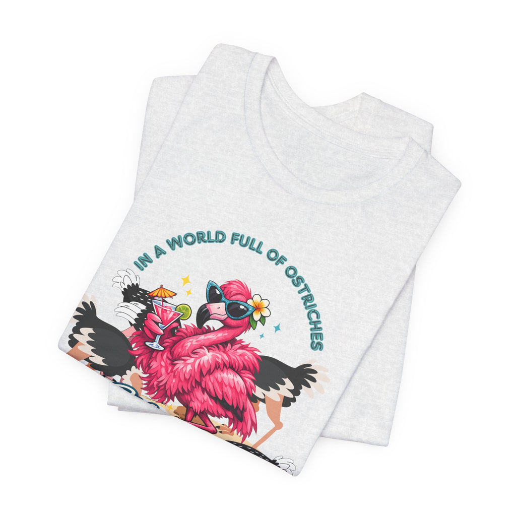 Be a Flamingo T-Shirt – Tropical Retro Graphic Tee