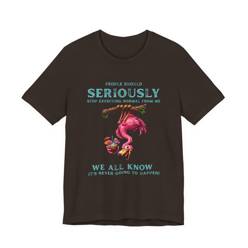 Flamingo Humor Unisex Tee - Stop Expecting Normal From Me Graphic Shirt