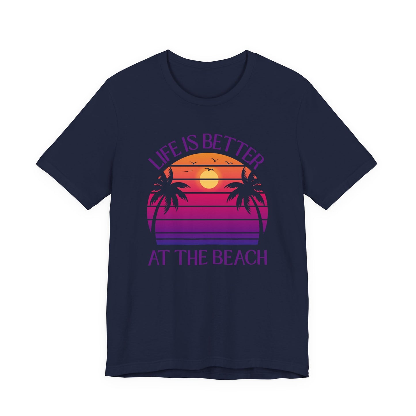 Life Is Better At The Beach Unisex T-Shirt - Retro Sunset Palm Tree Purple Lettering
