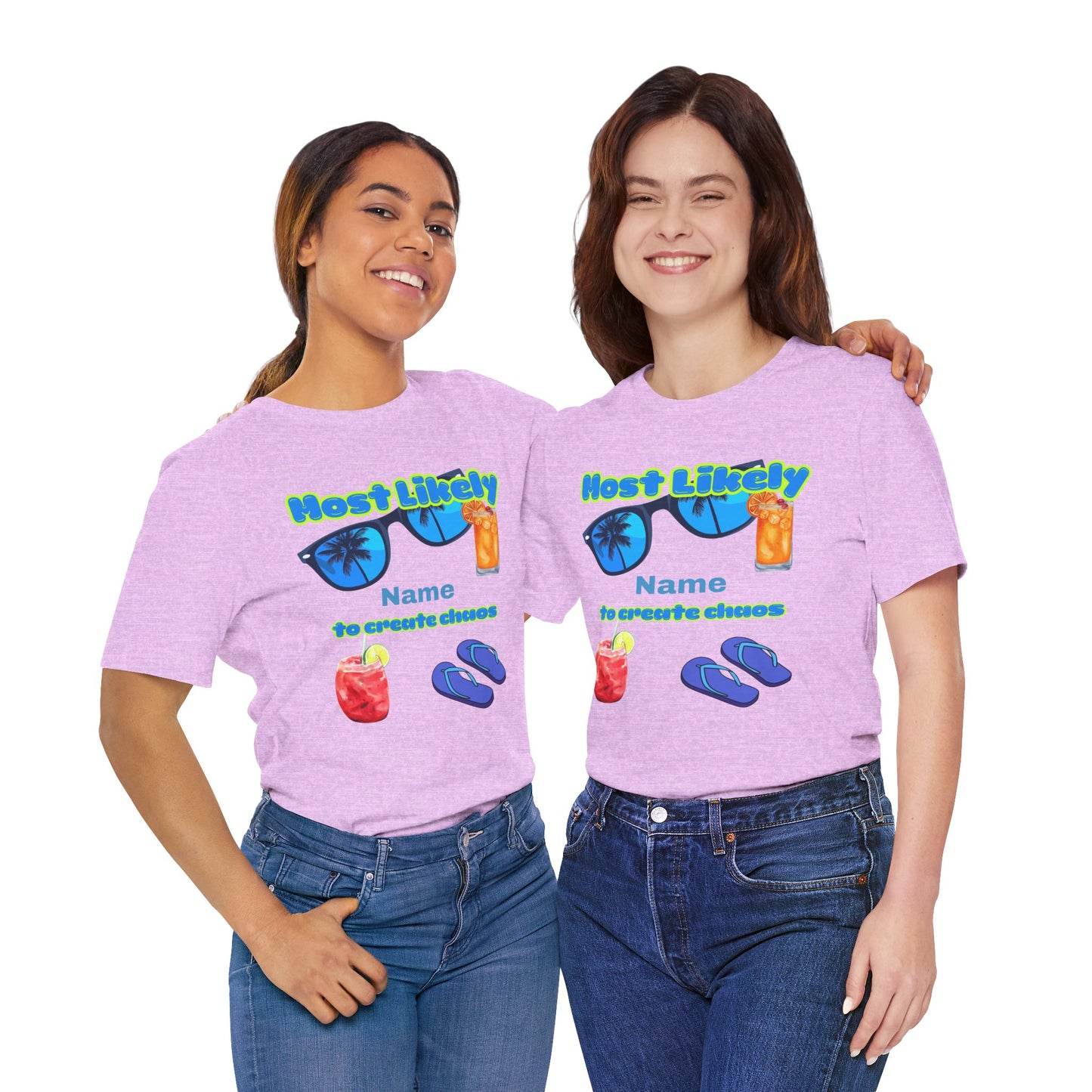Girls Trip - Most Likely to Create Chaos - Group Crew  Unisex T-Shirt