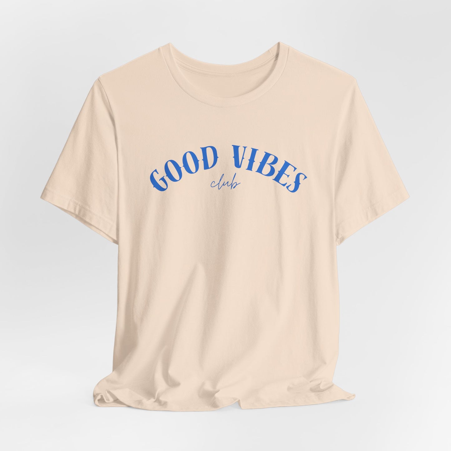 Good Vibes Tee — 'Good Vibes Club' Casual Graphic Unisex T-Shirt Beach / Lake