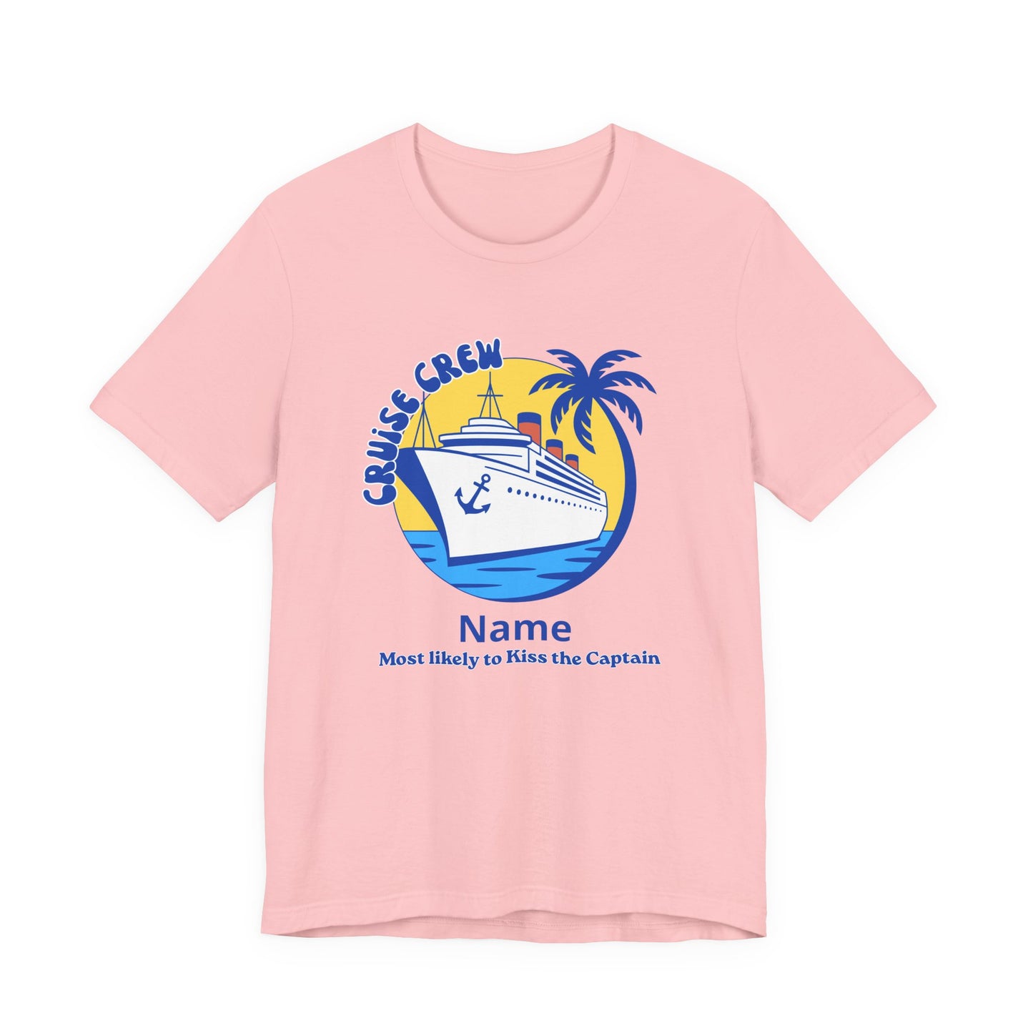Cruise Crew - Most Likely to Kiss the Captain - Group Crew Unisex T-Shirt