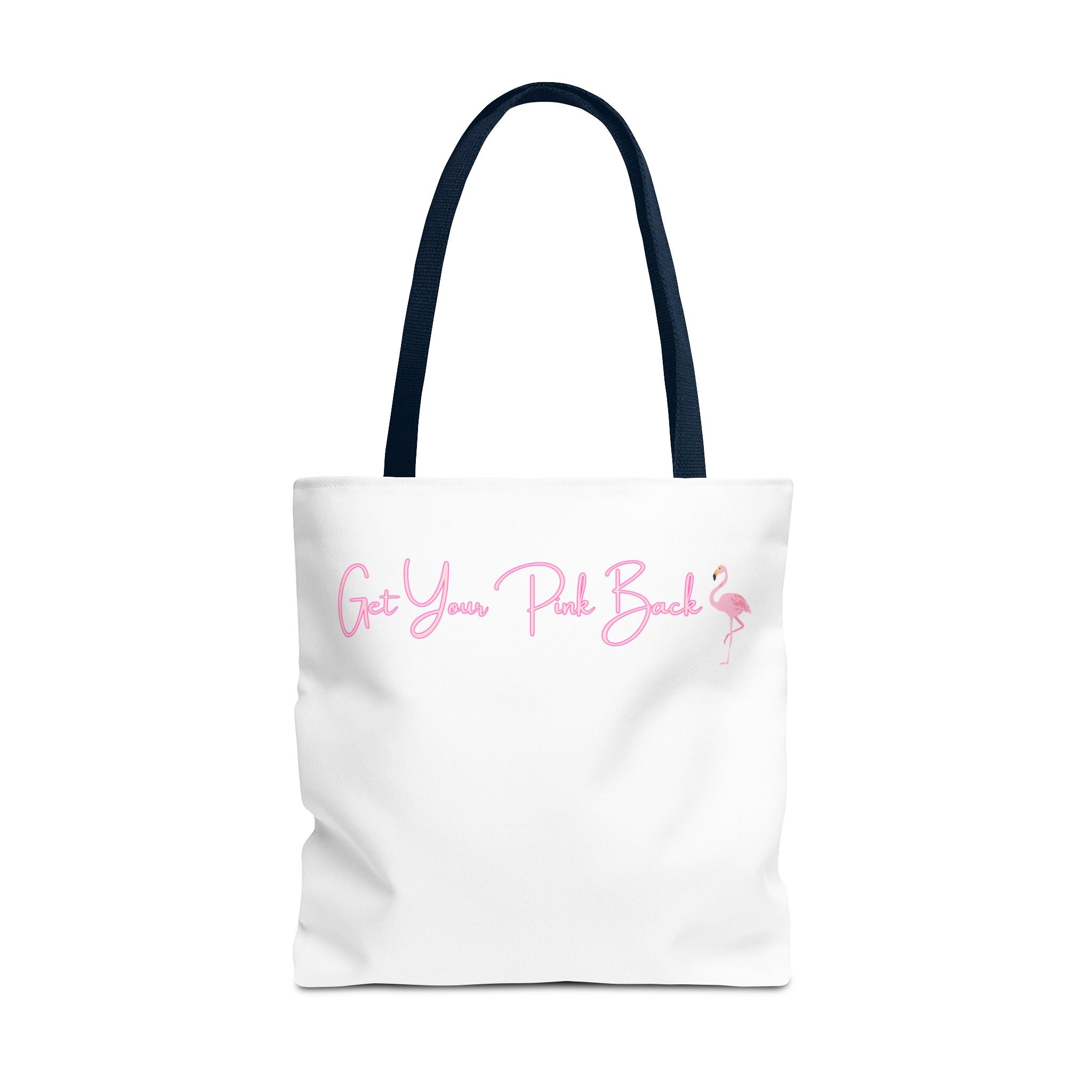 Get Your Pink Back Tote Bag – Soft Pink Flamingo Strength & Resilience