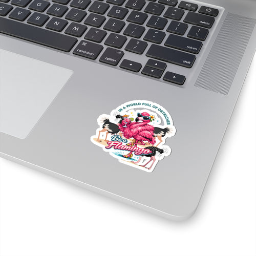 Be a Flamingo Kiss-Cut Sticker — Retro Pink Flamingo Laptop Decal