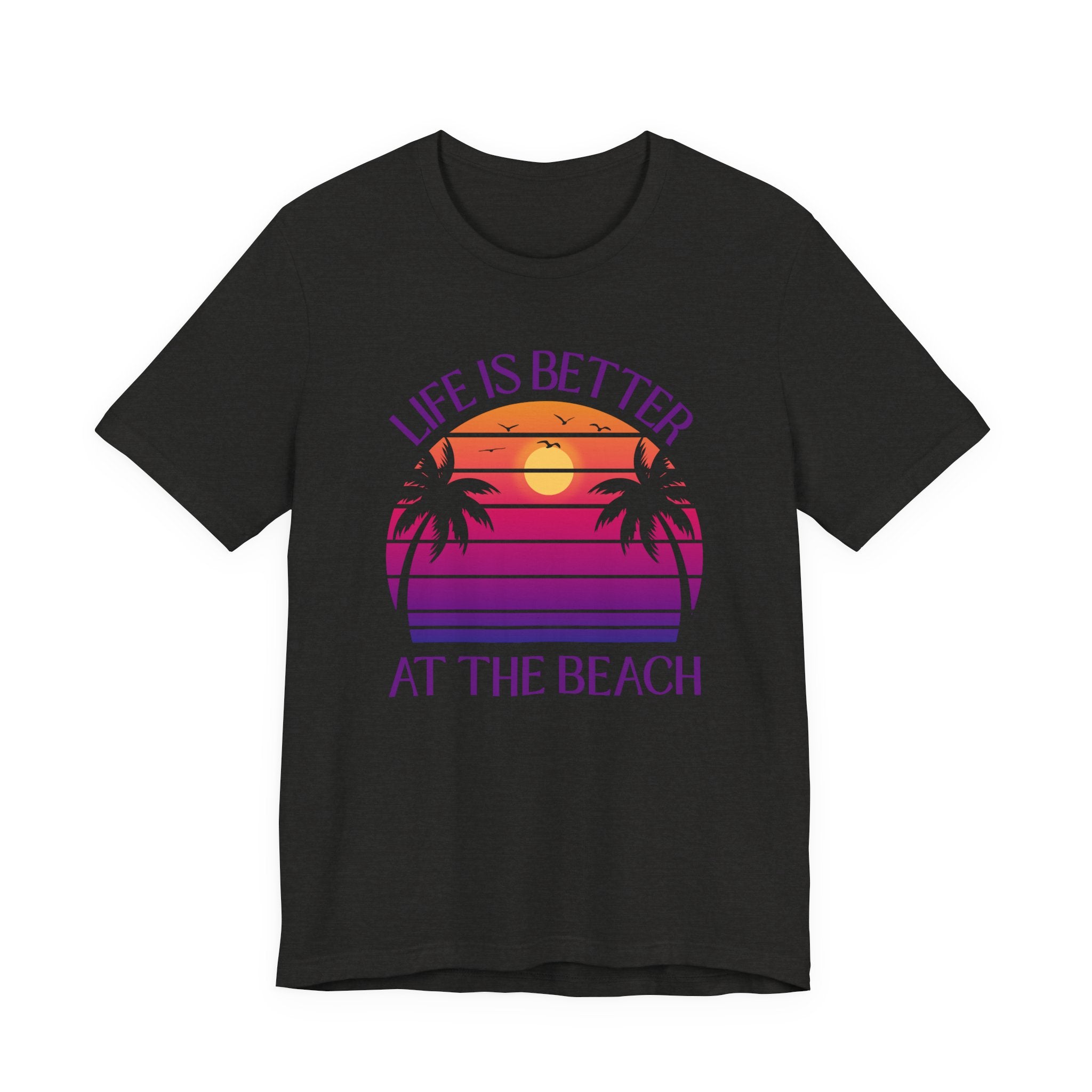 Life Is Better At The Beach Shirt - Retro Sunset Palm Tree Tee
