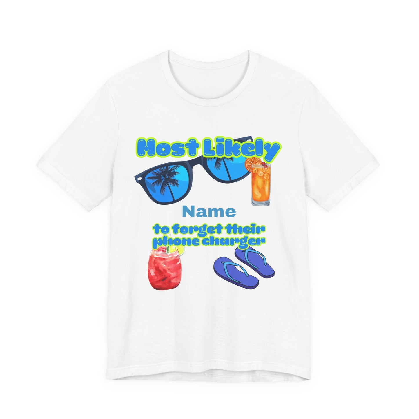 Girls Trip - Most Likely to Forget Their Phone Charger - Group Crew  Unisex T-Shirt
