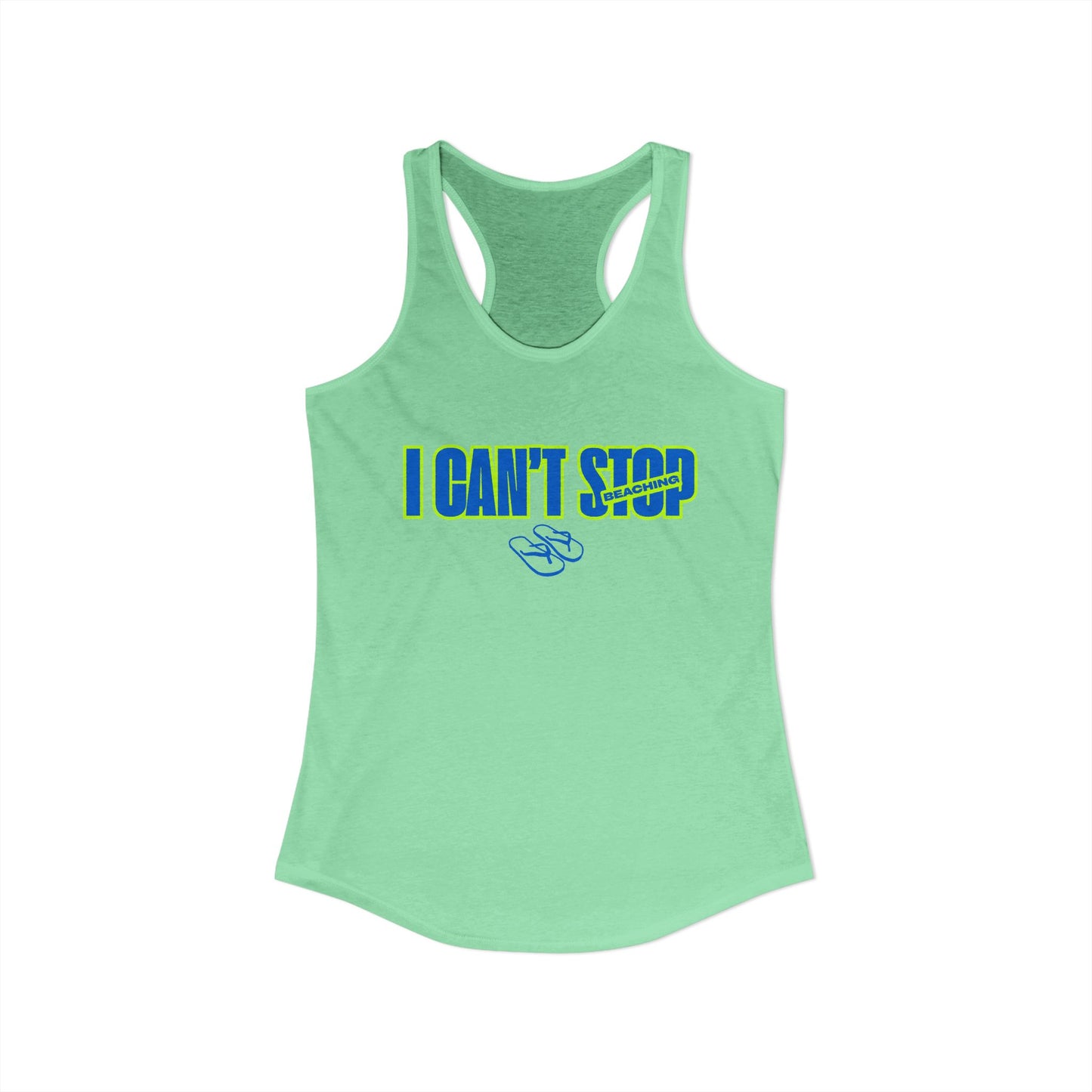 Women's Ideal Racerback Tank – I CAN'T STOP BEACHING (Blue & Neon Green)