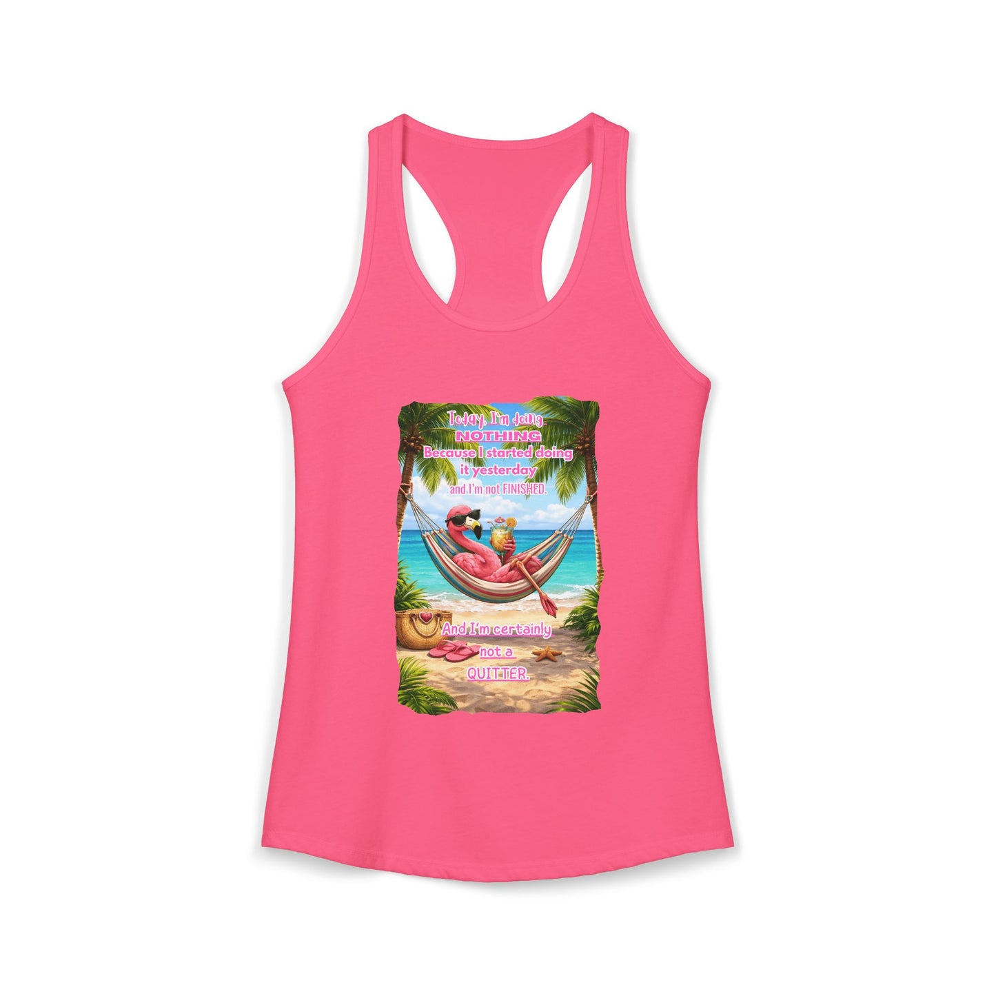 Today I Am Doing Nothing Women's Racerback Tank - Funny Lazy Day Beach / Lake