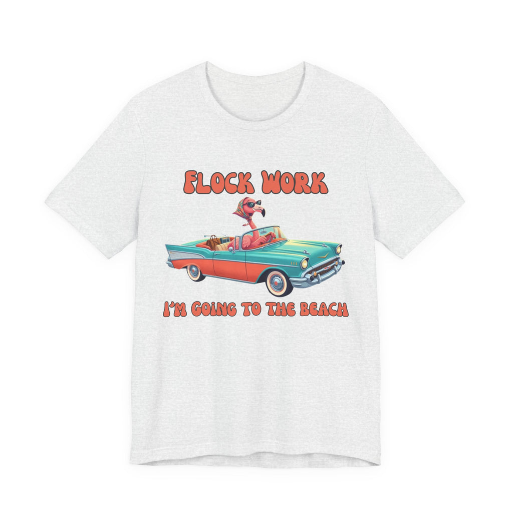 Flamingo Beach Unisex Tee - Flock Work I'm Going to the Beach Retro Car Shirt