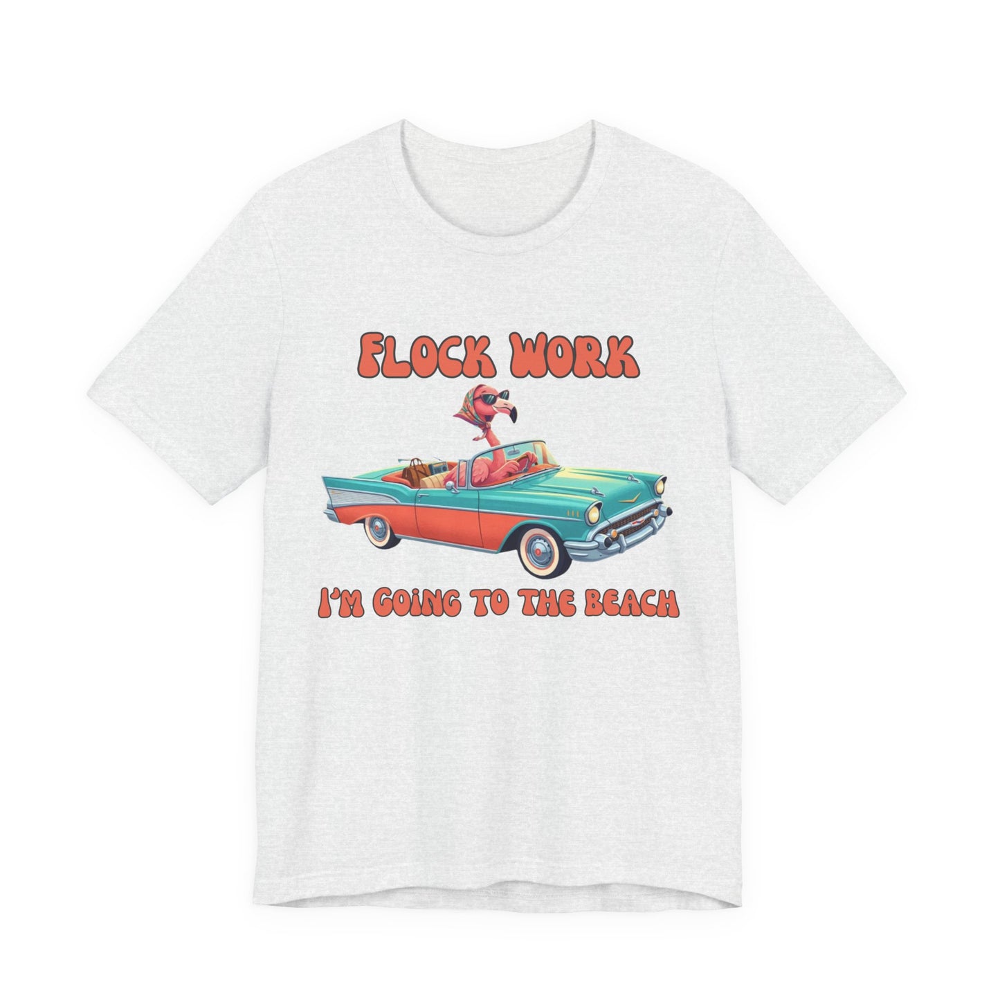 Flock Work I’m Going to the Beach Shirt, Retro Vacation Graphic, Funny Coastal Road Trip, Flamingo Convertible Tee