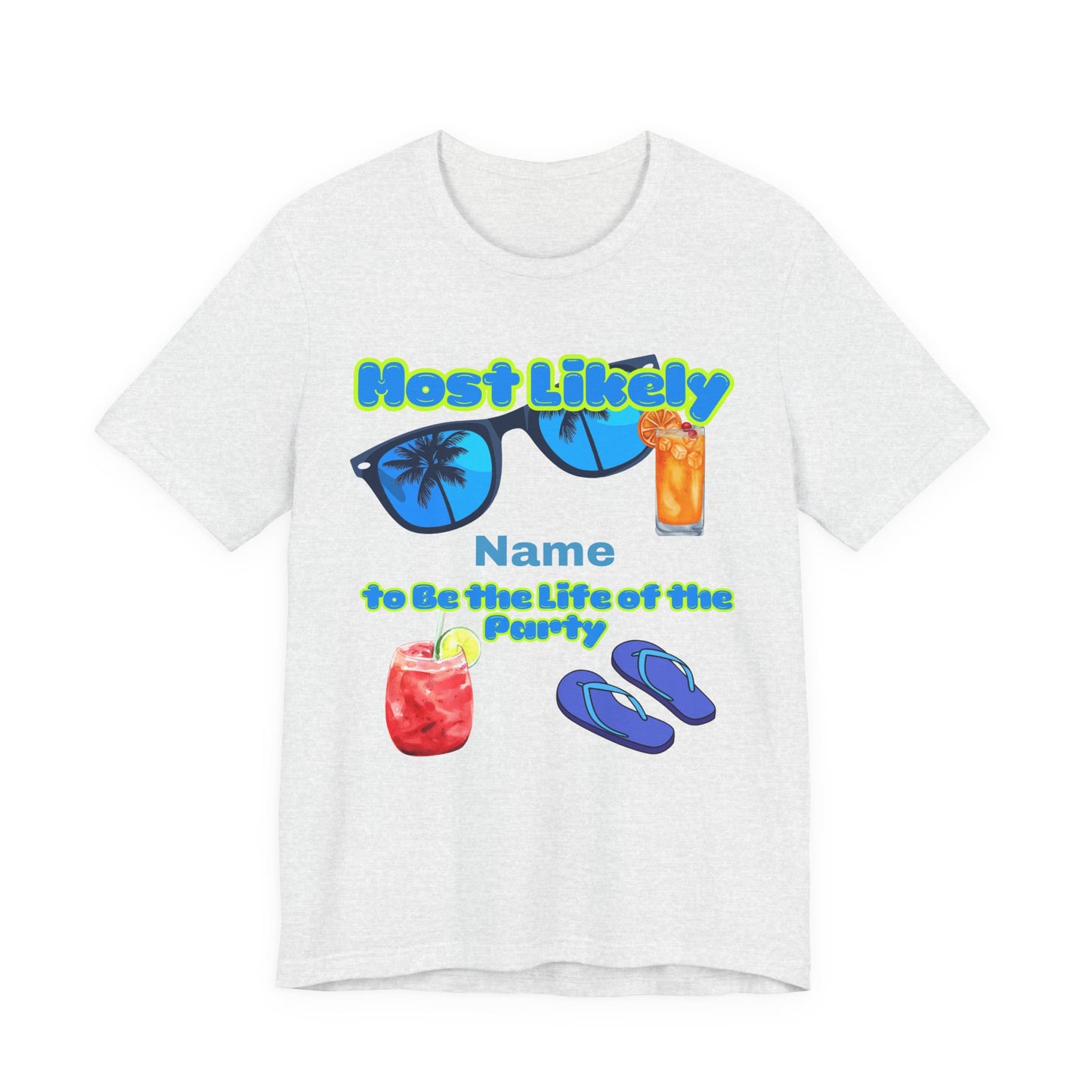 Girls Trip - Most Likely to Be the Life of the Party - Group Crew Unisex T-Shirt