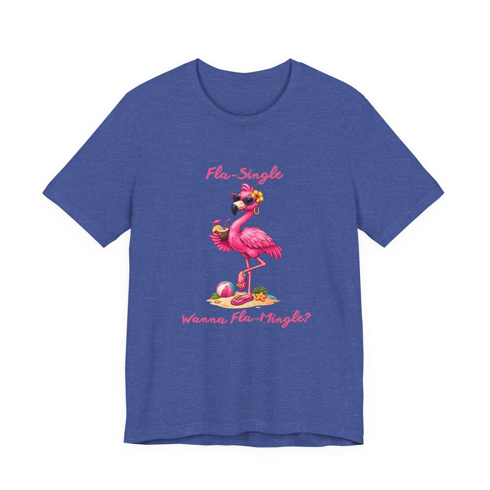Flamingo Beach Tee - Fla-Single Wanna Fla-Mingle Unisex Graphic Shirt