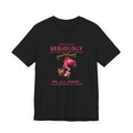 Flamingo Vibes Unisex Tee - We All Know It's Never Going to Happen Shirt