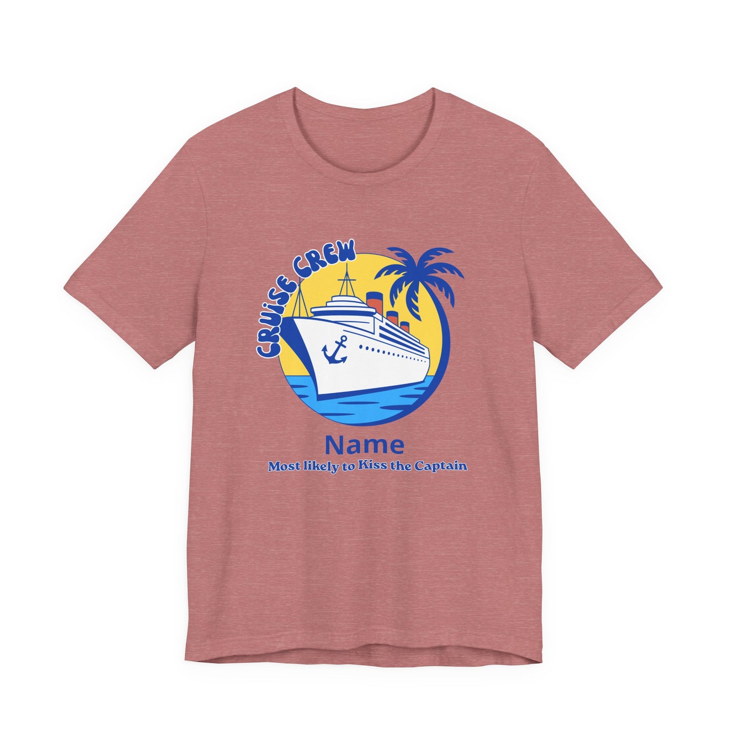 Cruise Crew - Most Likely to Kiss the Captain - Group Crew Unisex T-Shirt