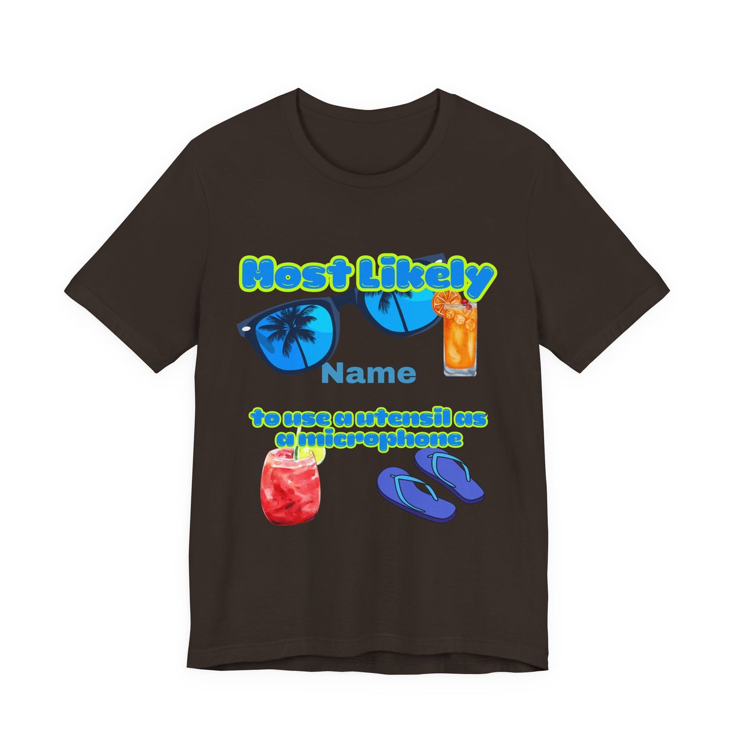 Girls Trip - Most Likely to Use a Utensil as a Microphone - Group Crew Unisex T-Shirt