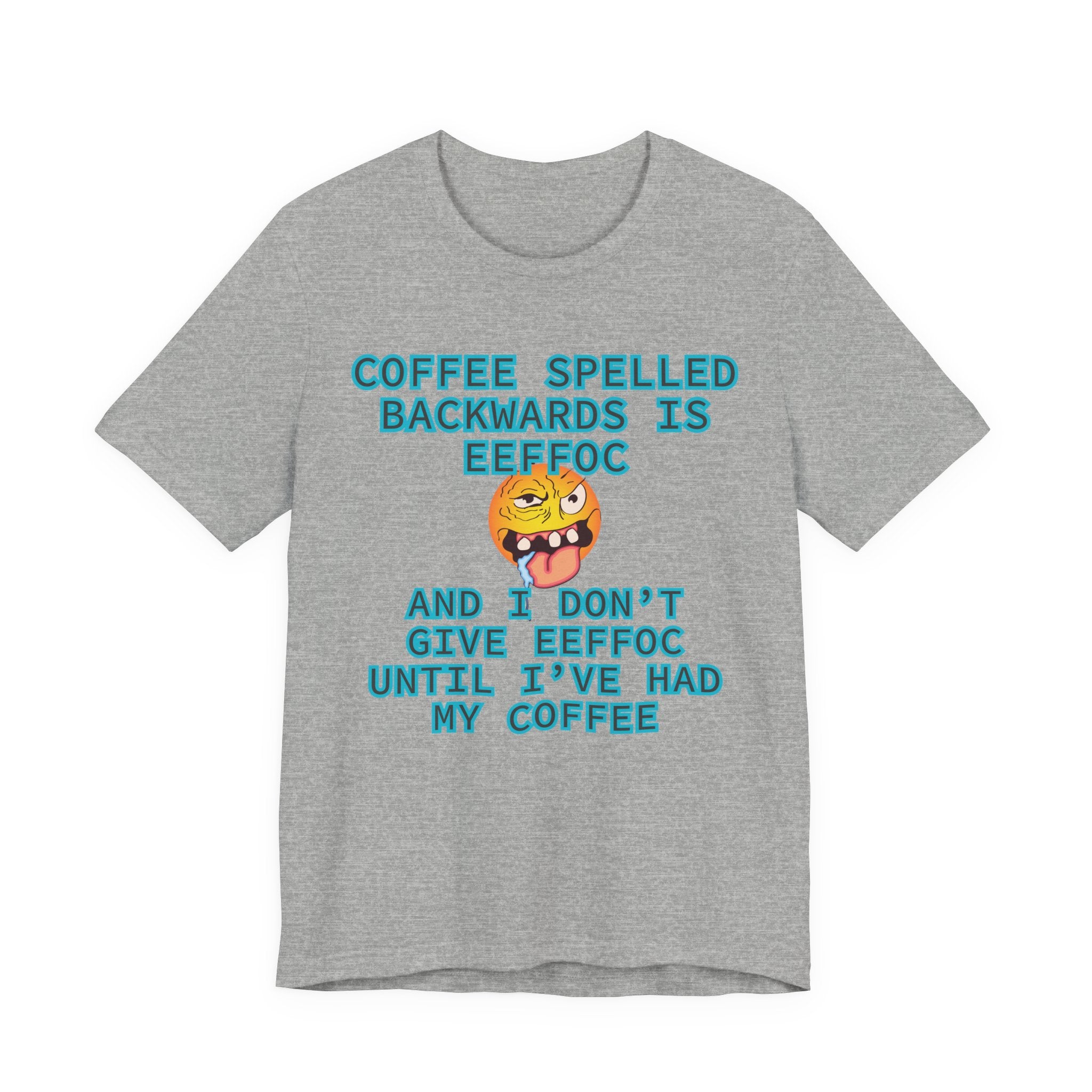 Coffee Tee – Coffee Spelled Backwards Is Eeffoc | Funny Morning Shirt