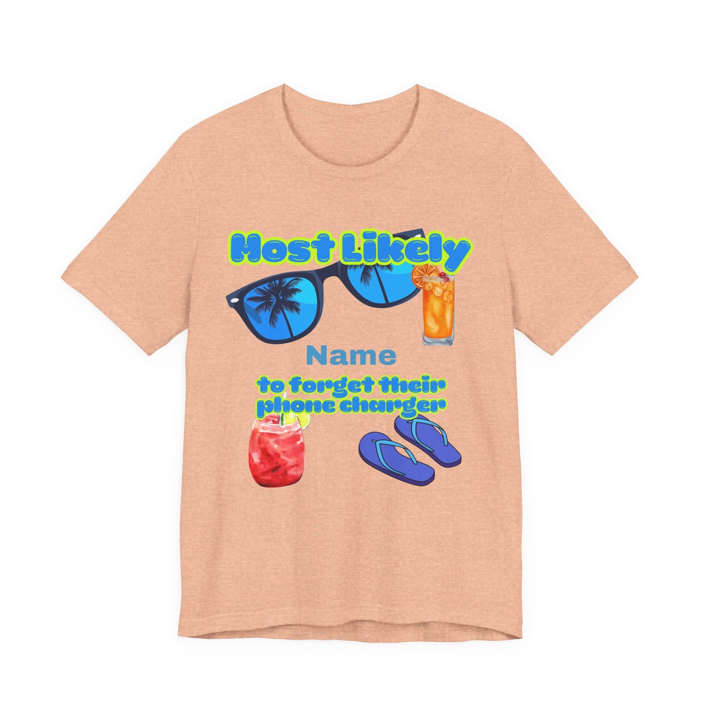 Girls Trip - Most Likely to Forget Their Phone Charger - Group Crew  Unisex T-Shirt